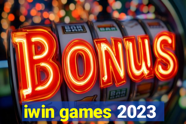 iwin games 2023